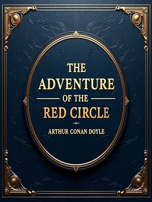 cover image of The Adventure of the Red Circle